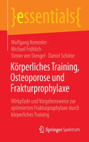Körperliches Training, Osteoporose Und Frakturprophylaxe