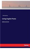 Living English Poets: MDCCCXCIII