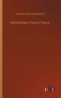 Stained Glass Tours in France