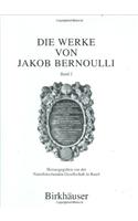 Die Werke Von Jakob Bernoulli