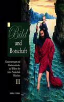 Bild Und Botschaft III