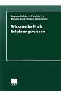 Wissenschaft ALS Erfahrungswissen
