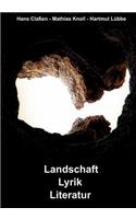 Landschaft - Lyrik - Literatur