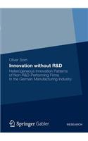 Innovation without R&D