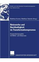 Netzwerke Und Nachhaltigkeit Im Transformationsprozess