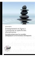 Enseignement En Ligne À L Université Et Spécificités Disciplinaires: (Omn.Pres.Franc.)