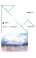 Am Ende Des Weges