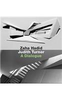 Zaha Hadid, Judith Turner