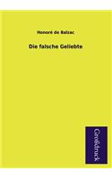 Die Falsche Geliebte