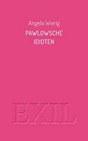 Pawlowsche Idioten