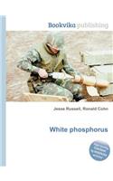 White Phosphorus