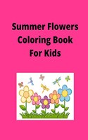 Summer Flowers Coloring Book For Kids