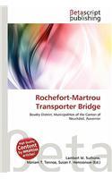 Rochefort-Martrou Transporter Bridge: (English)