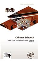 Othmar Schoeck