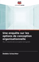 enquête sur les options de conception organisationnelle