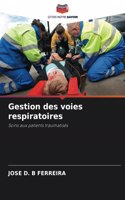 Gestion des voies respiratoires