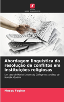 Abordagem linguística da resolução de conflitos em instituições religiosas