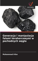 Generacja i manipulacja falami terahercowymi w pochodnych wegla