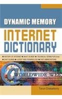 Dynamic Memory Internet Dictionary