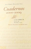 Cuadernos: (2000-2009) (Calambur Poesia) (Spanish Edition)