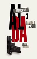 Cronica del alba, 3