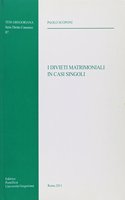 Divieti Matrimoniali in Casi Singoli