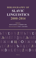 Bibliography of Slavic Linguistics, 2000-2014 (3 Vols)