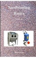 Sandblasting Basics