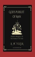 God's Pursuit of Man