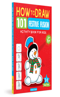 101 Learn to Draw Holiday Time
