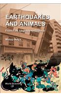 Earthquakes And Animals: From Folk Legends To Science