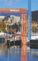 Exploring Panache a Traveler's Guide to Hobart Tasmania