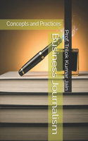 Business Journalism: Concepts and Practices