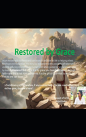 Restored by Grace