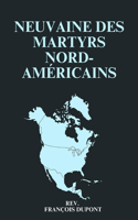 Neuvaine des martyrs nord-américains