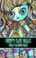 Creepy Cute Dolls