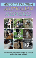 Guide To Training Australian Shepherds