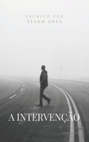 A intervenção
