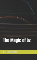 The Magic of Oz