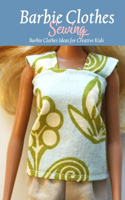 Barbie Clothes Sewing