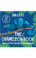 The Chameleon Book. Discover the Secrets of Chameleons! Make your kid smart series.: Book For Kids Ages 3-6
