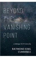 Beyond The Vanishing Point