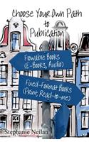 Choose Your Own Path to Publication