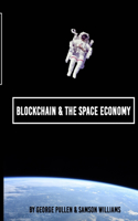 Blockchain & The Space Economy