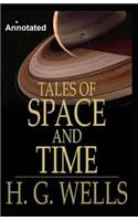 Tales of Space and Time Annotated