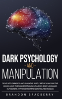 Dark Psychology and Manipulation