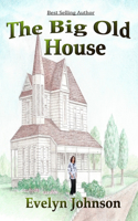 The Big Old House