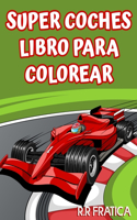 Super coches libro para colorear