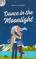 Dance in the Moonlight