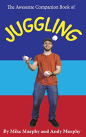 Awesome Companion Book of Juggling